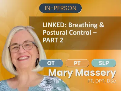 June 10-11, 2027 – IN-PERSON, HANDS-ON TRAINING – LINKED: Breathing & Postural Control – Part 2